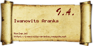 Ivanovits Aranka névjegykártya